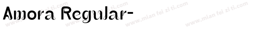 Amora Regular字体转换